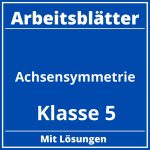 Arbeitsblätter Achsensymmetrie Klasse 5 PDF