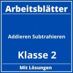 Addieren Subtrahieren Klasse 2 Arbeitsblätter PDF