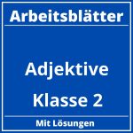 Adjektive Arbeitsblätter Klasse 2 PDF