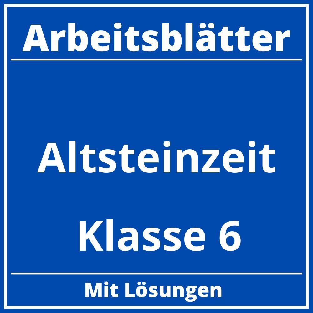 Arbeitsblätter Altsteinzeit Klasse 6