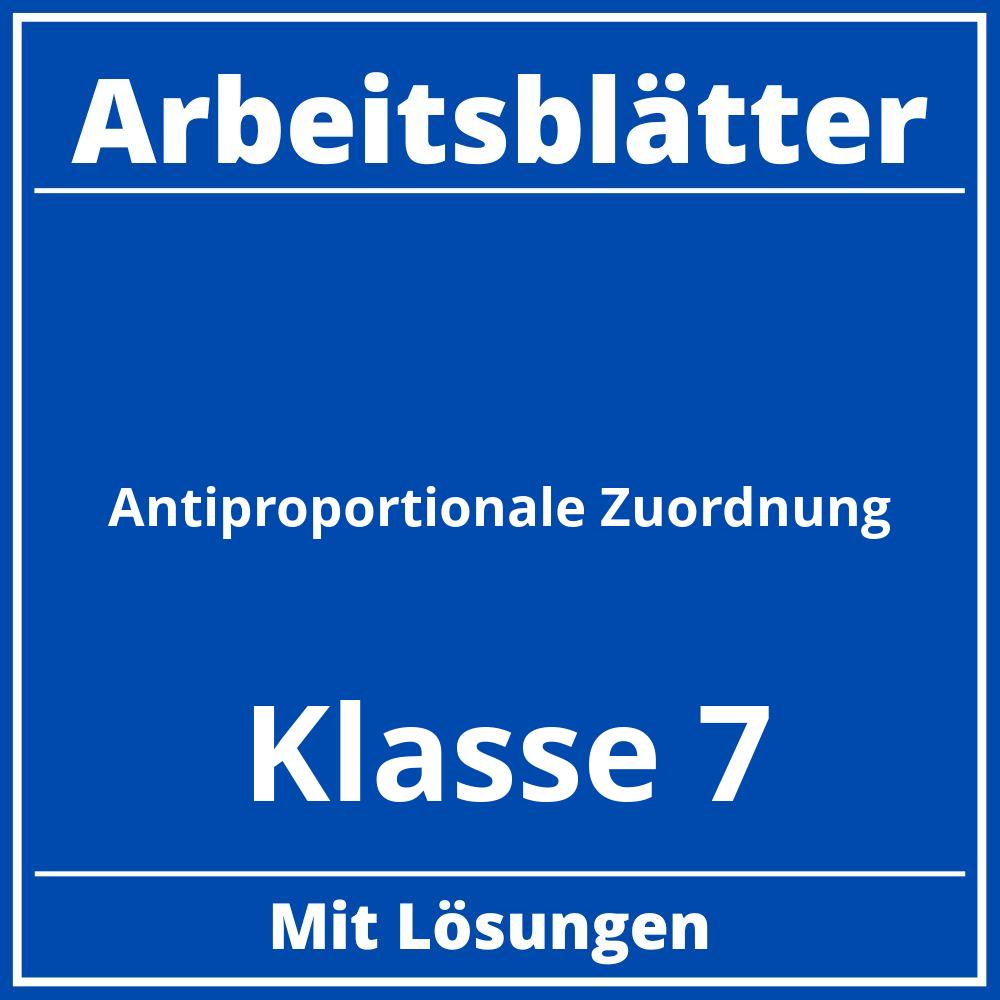 Arbeitsblätter Antiproportionale Zuordnung Klasse 7