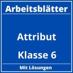 Attribut Arbeitsblätter Klasse 6 PDF