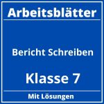 Bericht Schreiben Klasse 7 Arbeitsblätter PDF