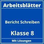 Bericht Schreiben Klasse 8 Arbeitsblätter PDF