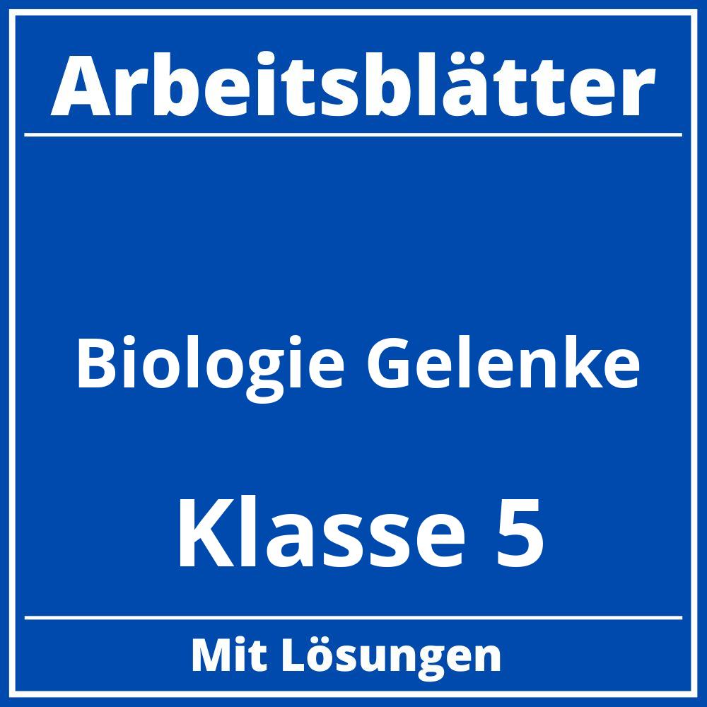 Biologie Arbeitsblätter Klasse 5 Gelenke