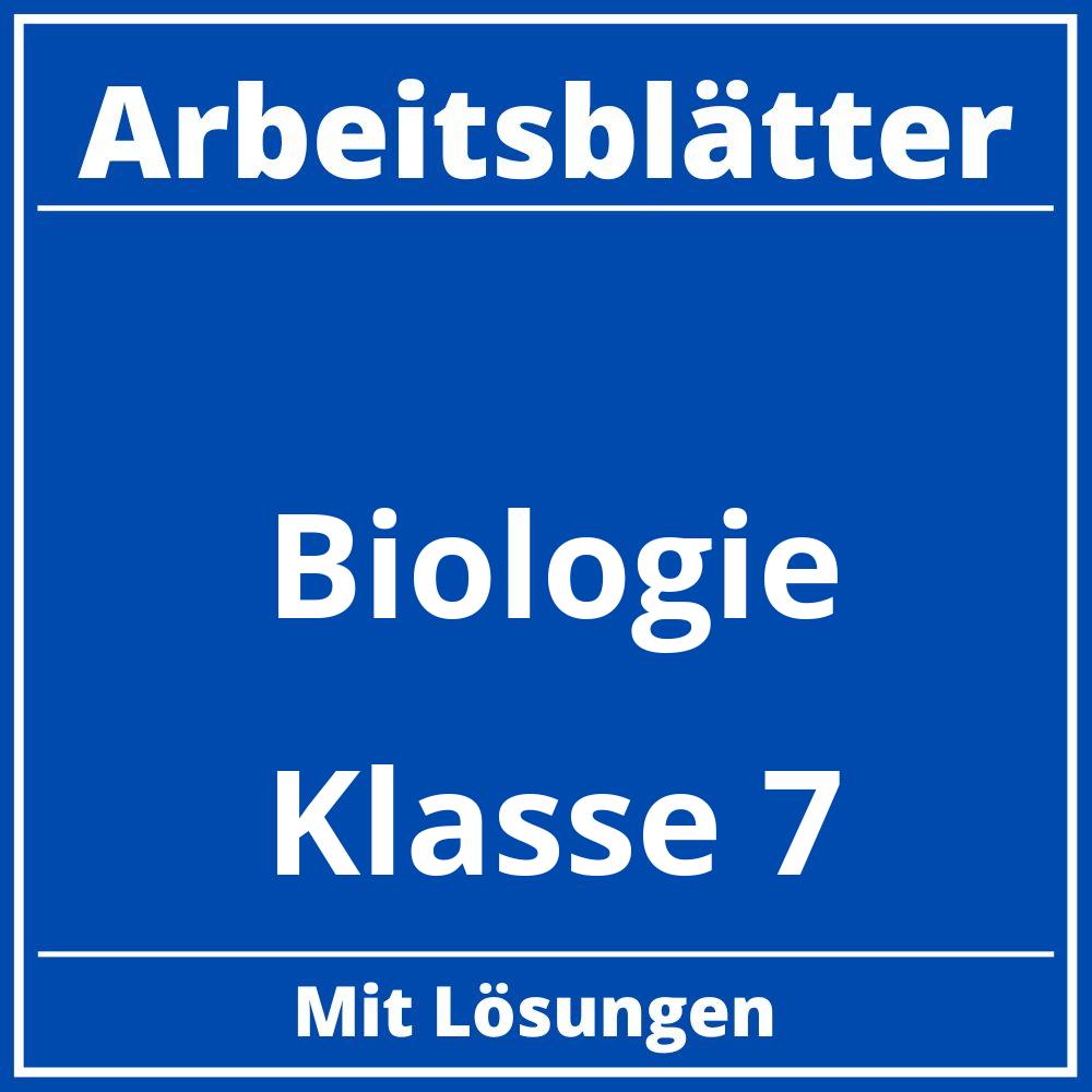 Biologie Klasse 7 Arbeitsblätter