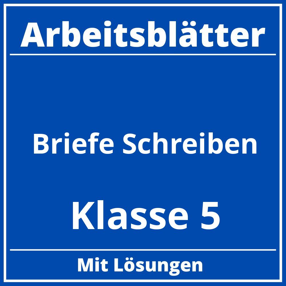 Briefe Schreiben Klasse 5 Arbeitsblätter