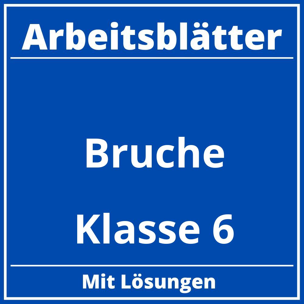 Brüche Arbeitsblätter Klasse 6