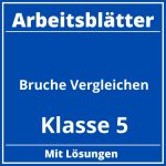 Brüche Vergleichen Klasse 5 Arbeitsblätter PDF