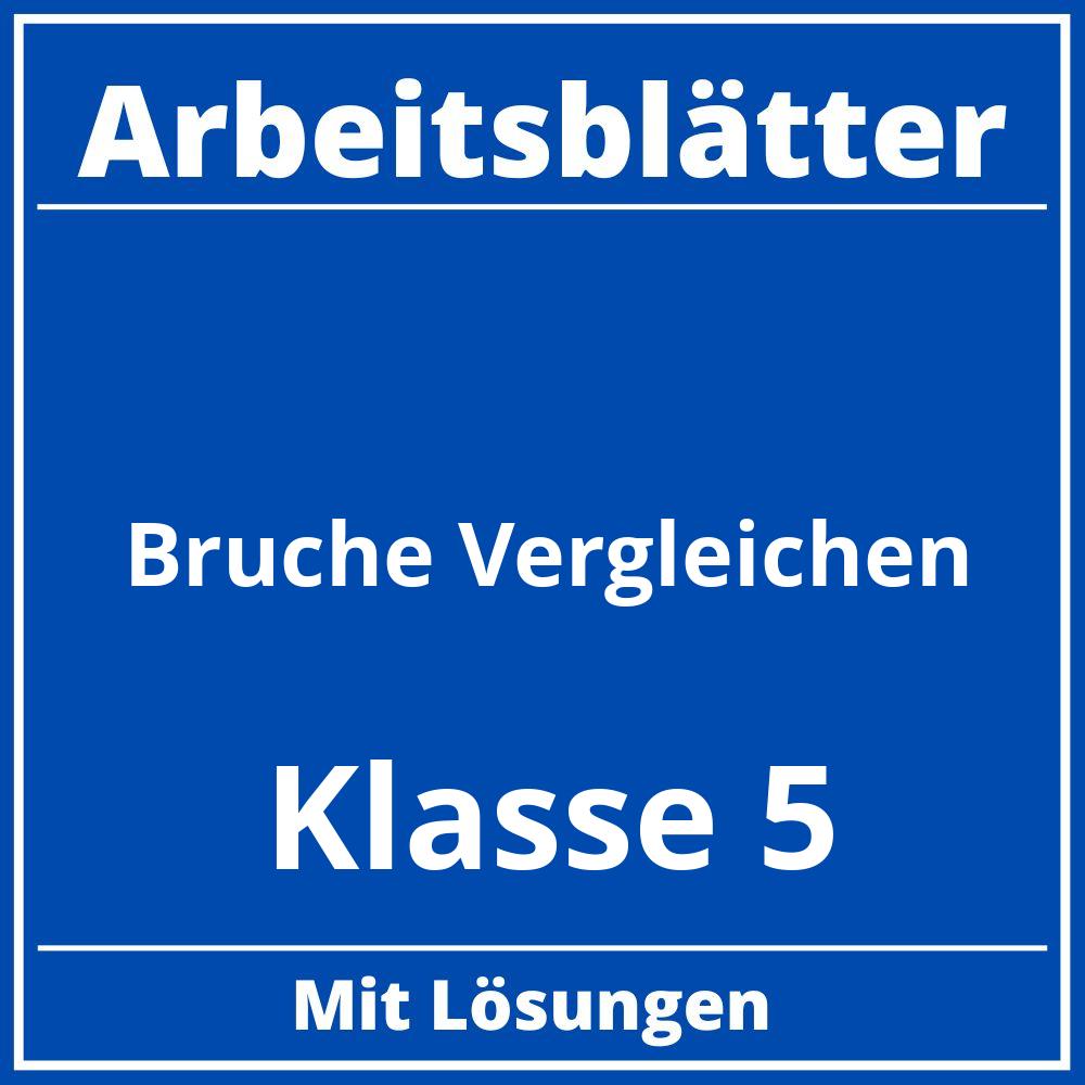 Brüche Vergleichen Klasse 5 Arbeitsblätter