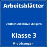 Arbeitsblätter Deutsch Klasse 3 Adjektive Steigern PDF