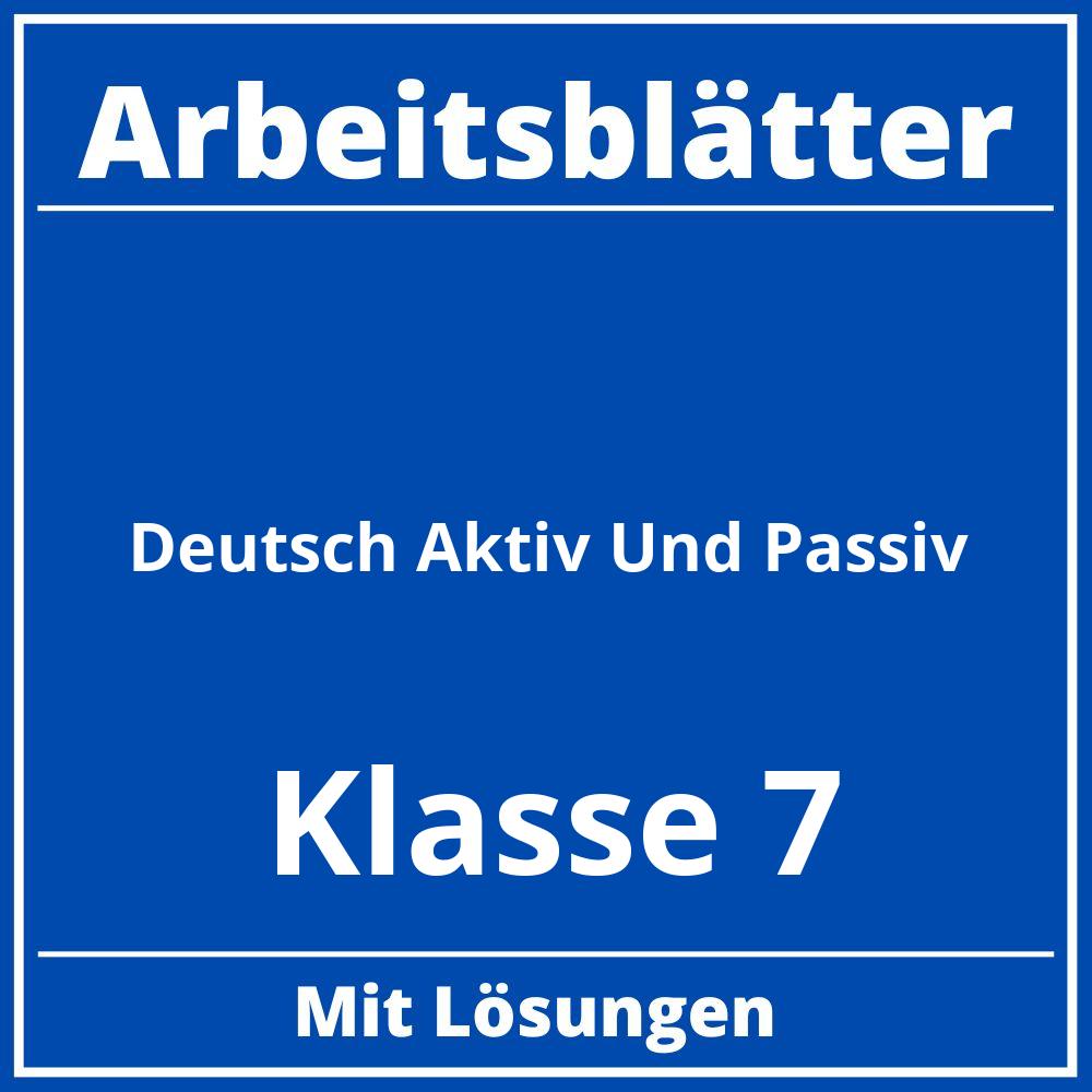 Arbeitsblätter Deutsch Klasse 7 Aktiv Und Passiv