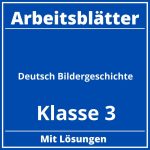 Arbeitsblätter Deutsch Klasse 3 Bildergeschichte PDF