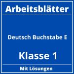 Arbeitsblätter Deutsch Klasse 1 Buchstabe E PDF