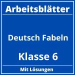 Arbeitsblätter Deutsch Fabeln Klasse 6 PDF