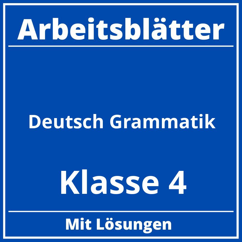 Deutsch Klasse 4 Grammatik Arbeitsblätter