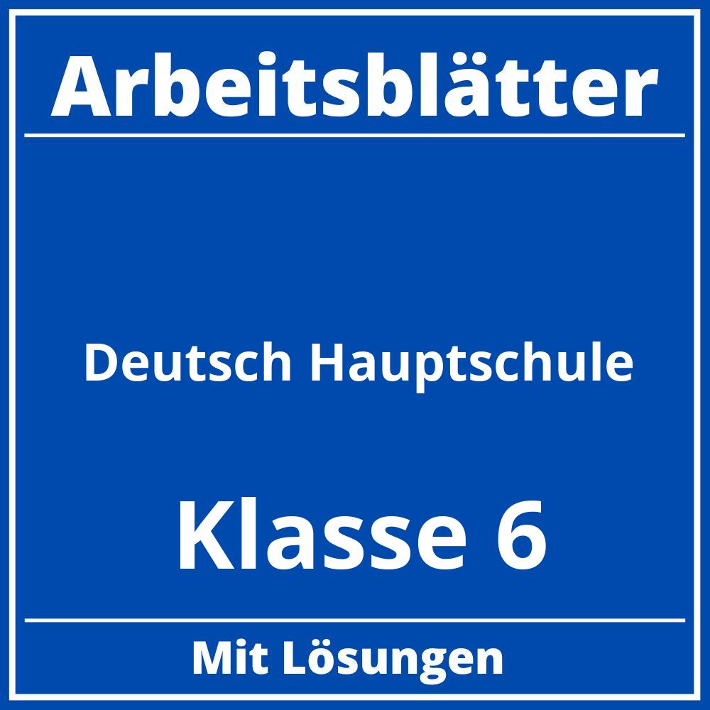 Arbeitsblätter Deutsch Klasse 6 Hauptschule