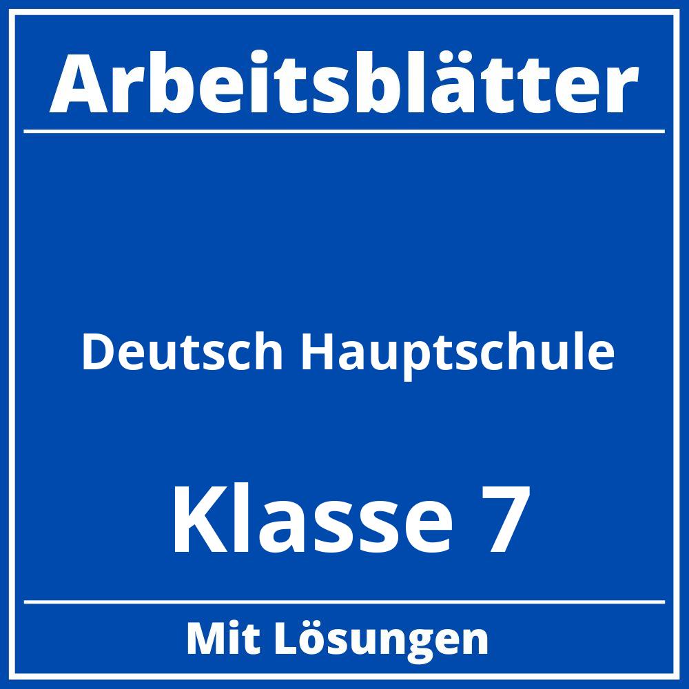 Deutsch Klasse 7 Hauptschule Arbeitsblätter