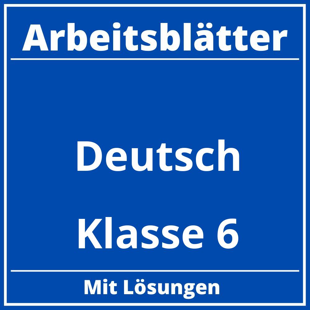 Arbeitsblätter Deutsch Klasse 6 Kostenlos