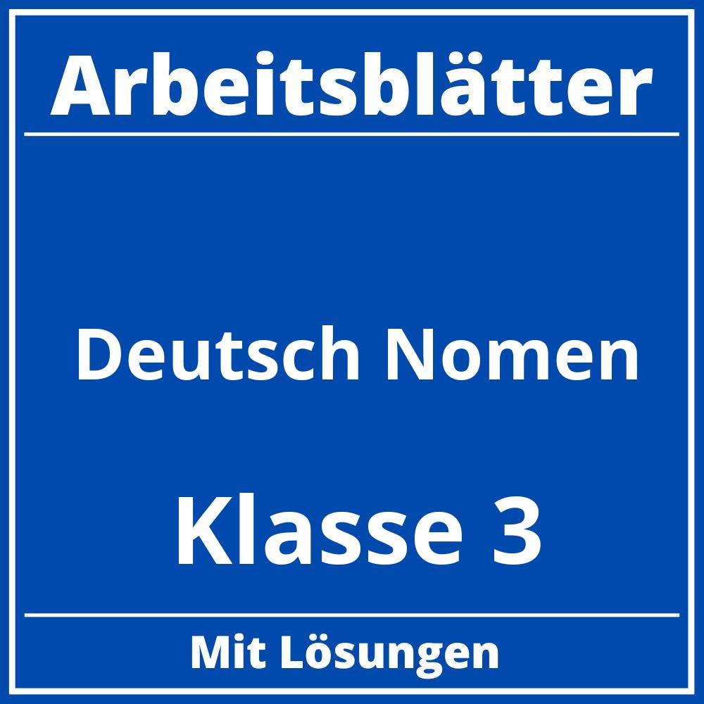 Arbeitsblätter Deutsch Klasse 3 Nomen