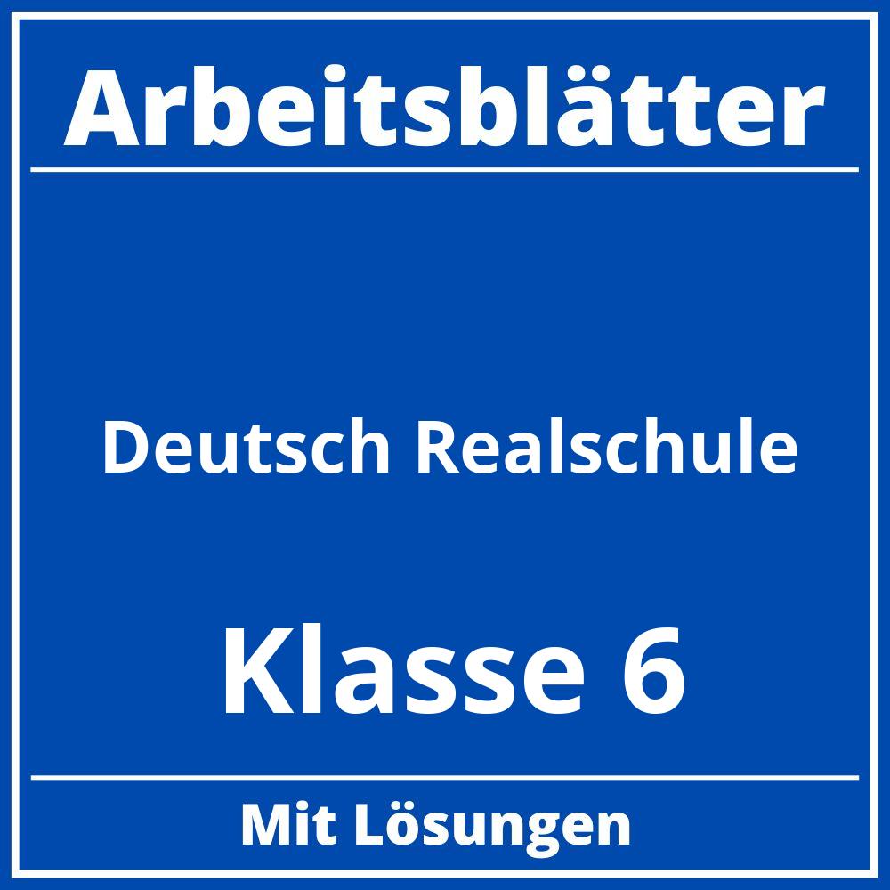 Arbeitsblätter Deutsch Realschule Klasse 6