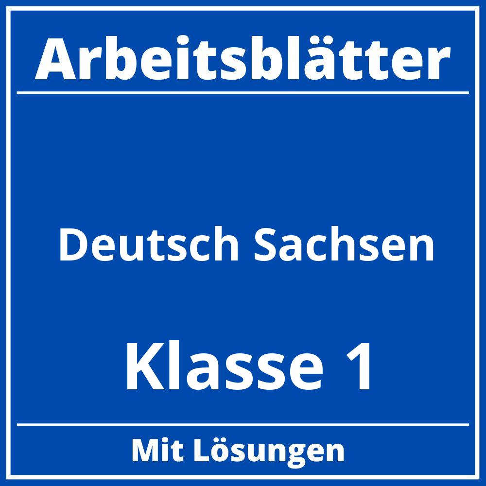 Arbeitsblätter Deutsch Klasse 1 Sachsen