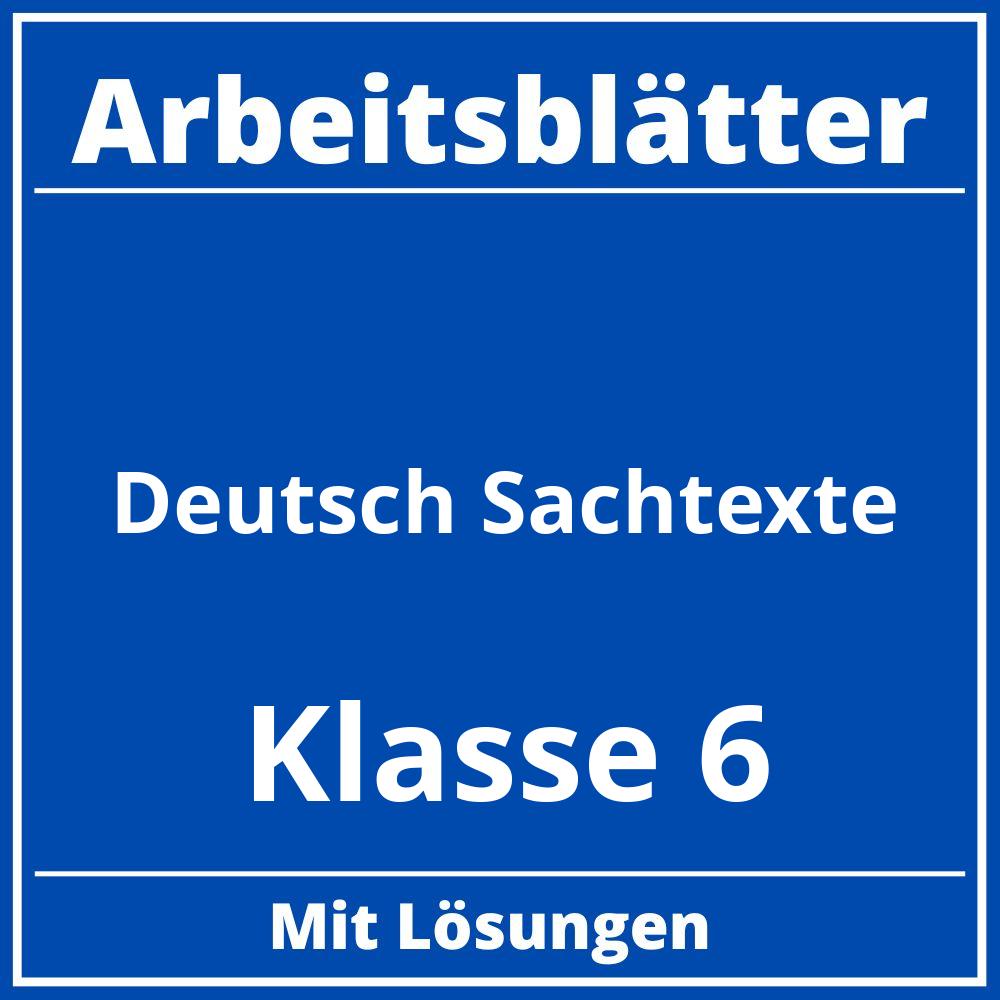 Arbeitsblätter Deutsch Klasse 6 Sachtexte