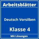 Arbeitsblätter Deutsch Klasse 4 Vorsilben PDF