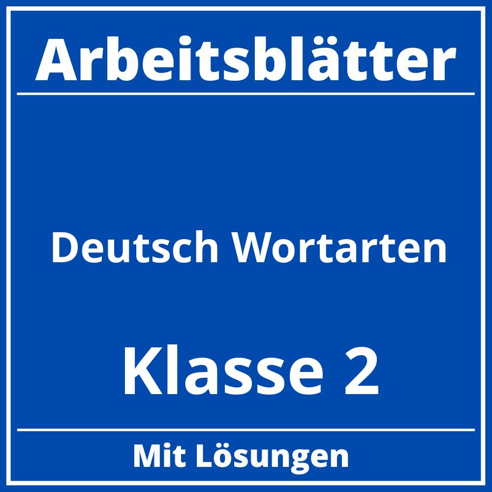 Arbeitsblätter Deutsch Klasse 2 Wortarten