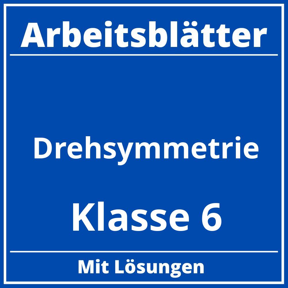 Drehsymmetrie Klasse 6 Arbeitsblätter