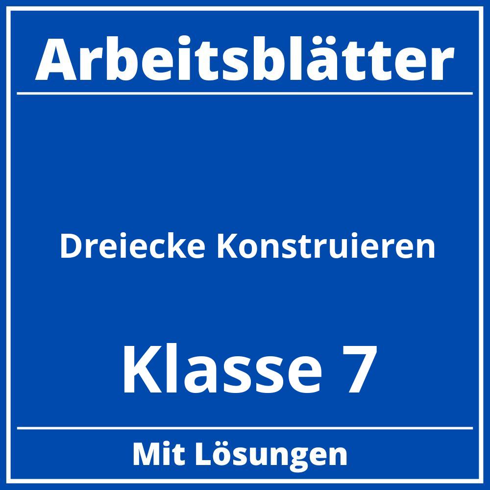 Dreiecke Konstruieren Arbeitsblätter Klasse 7