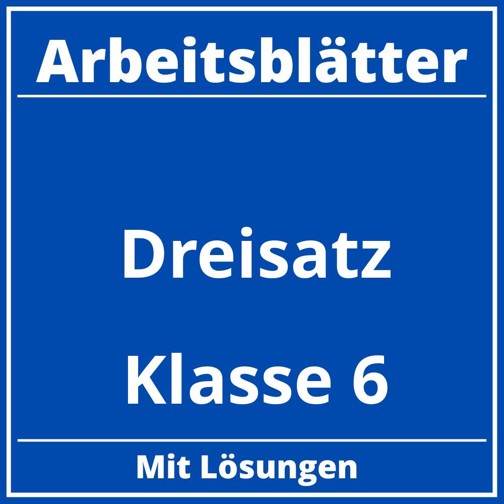 Arbeitsblätter Dreisatz Klasse 6