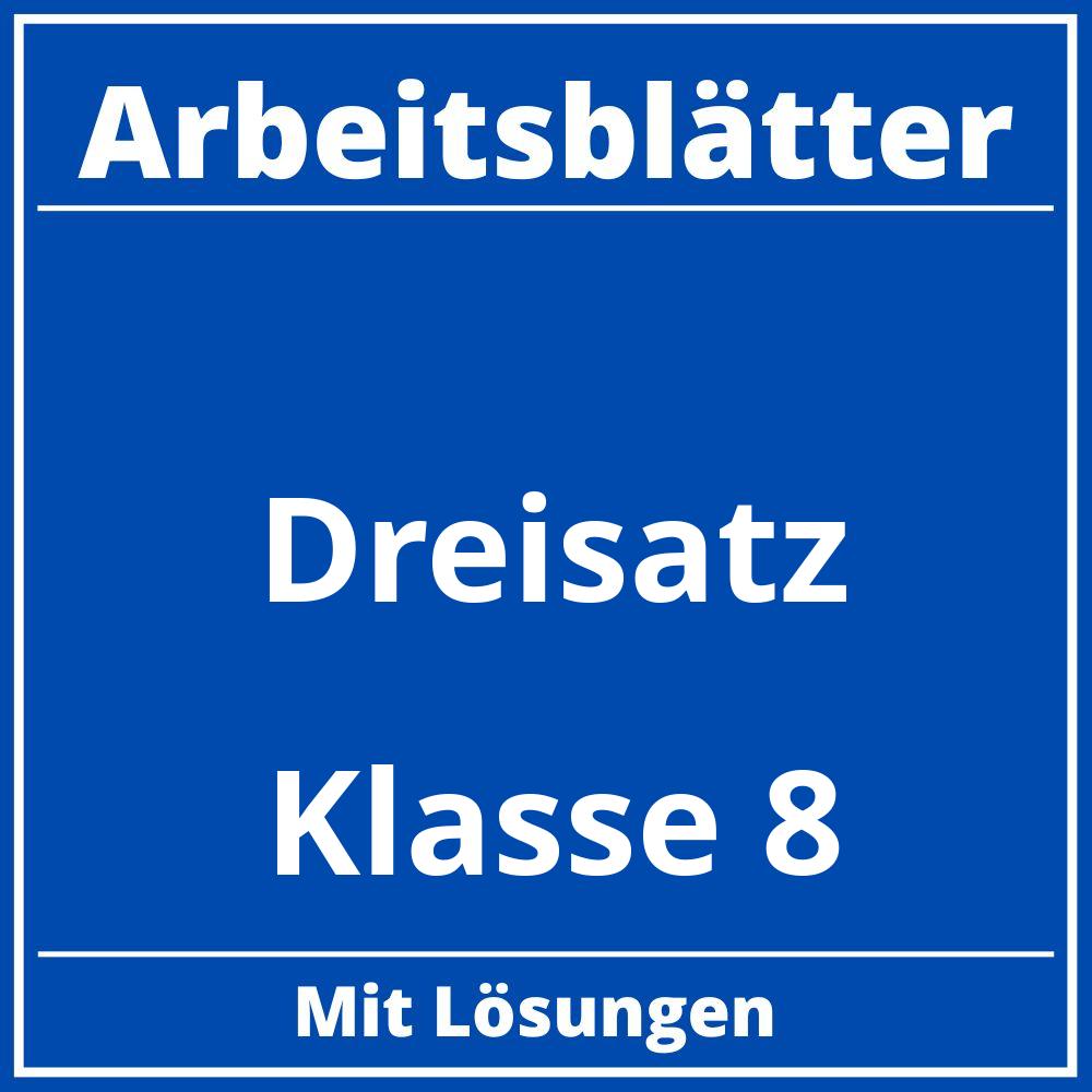 Arbeitsblätter Dreisatz Klasse 8