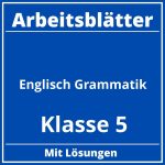 Englisch Grammatik Klasse 5 Arbeitsblätter PDF