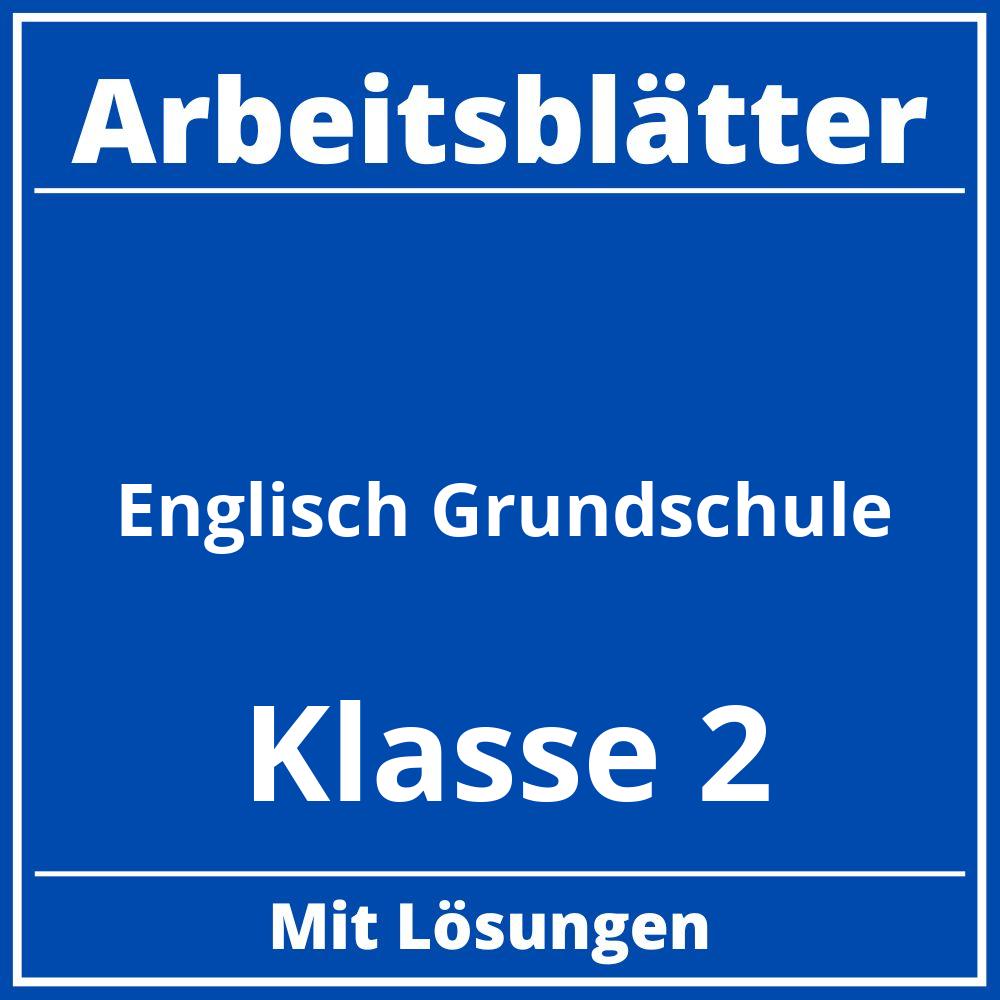 Arbeitsblätter Englisch Grundschule Klasse 2