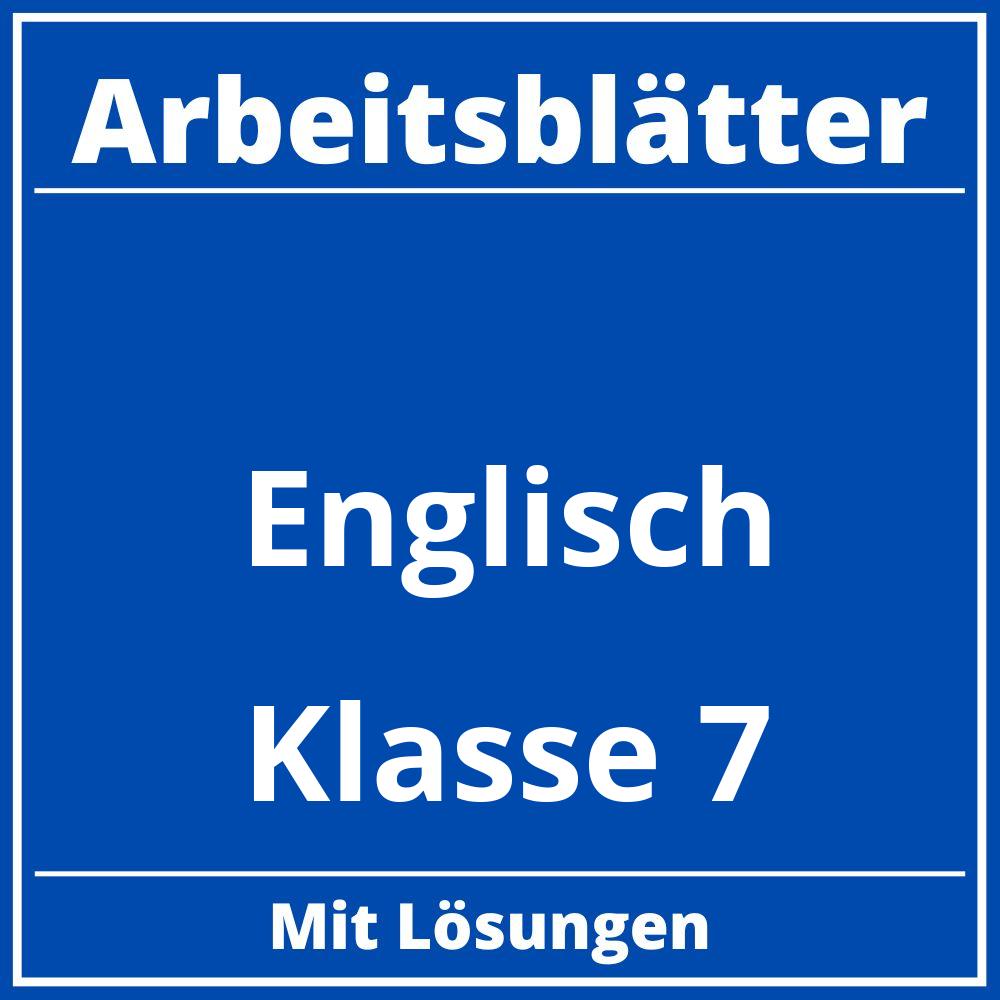 Englisch Arbeitsblätter Klasse 7