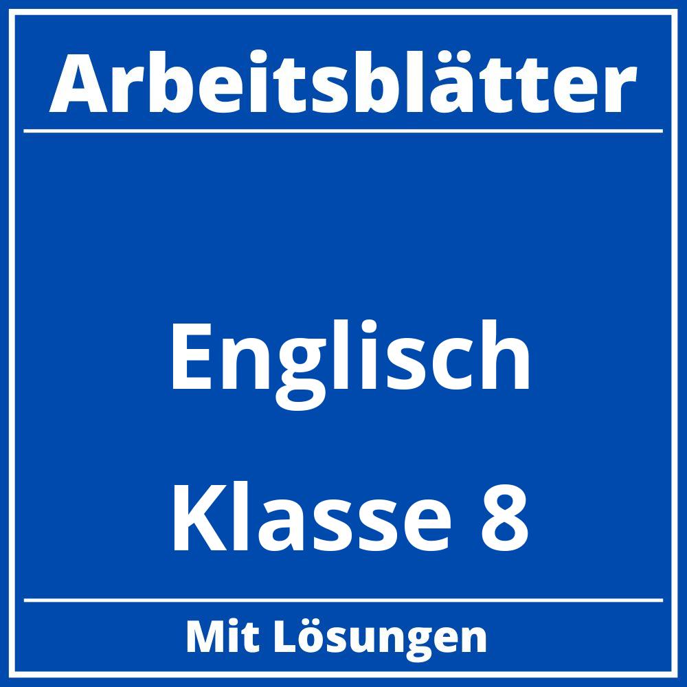 Englisch Klasse 8 Arbeitsblätter