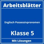 Englisch Klasse 5 Possessivpronomen Arbeitsblätter PDF