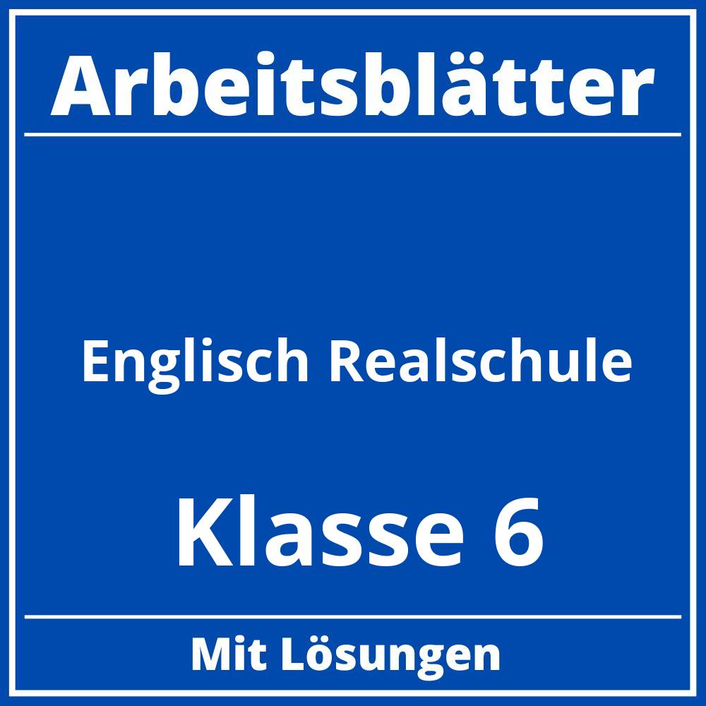 Englisch Klasse 6 Realschule Arbeitsblätter PDF