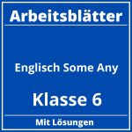 Englisch Arbeitsblätter Klasse 6 Some Any PDF