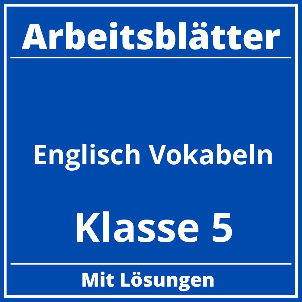 Englisch Vokabeln Klasse 5 Arbeitsblätter