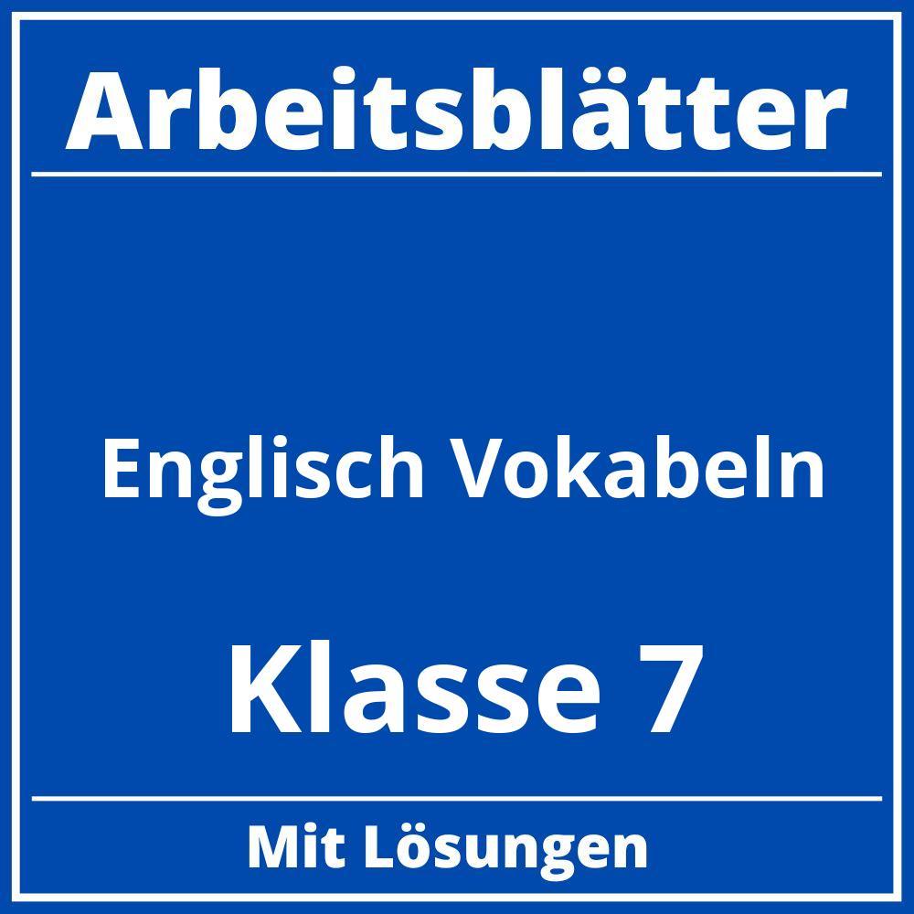 Englisch Vokabeln Klasse 7 Arbeitsblätter