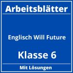 Englisch Arbeitsblätter Klasse 6 Will Future PDF