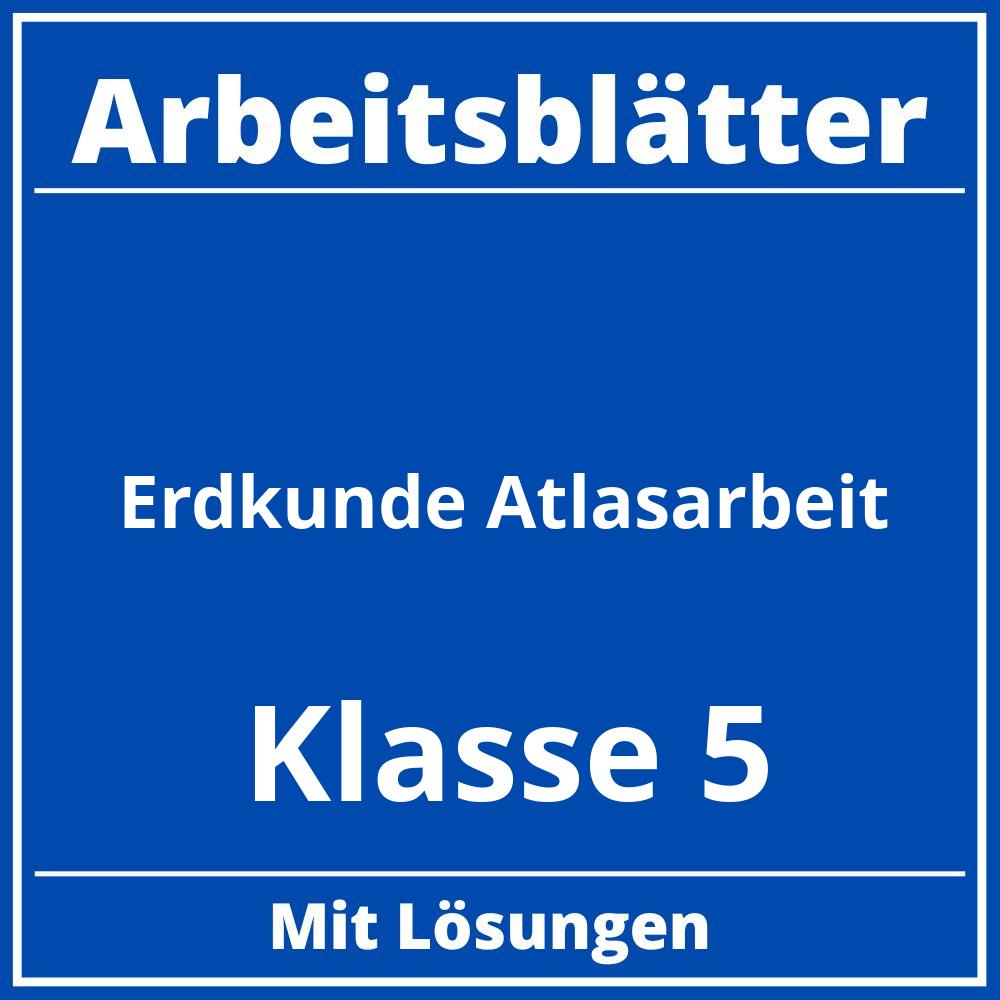 Arbeitsblätter Erdkunde Atlasarbeit Klasse 5