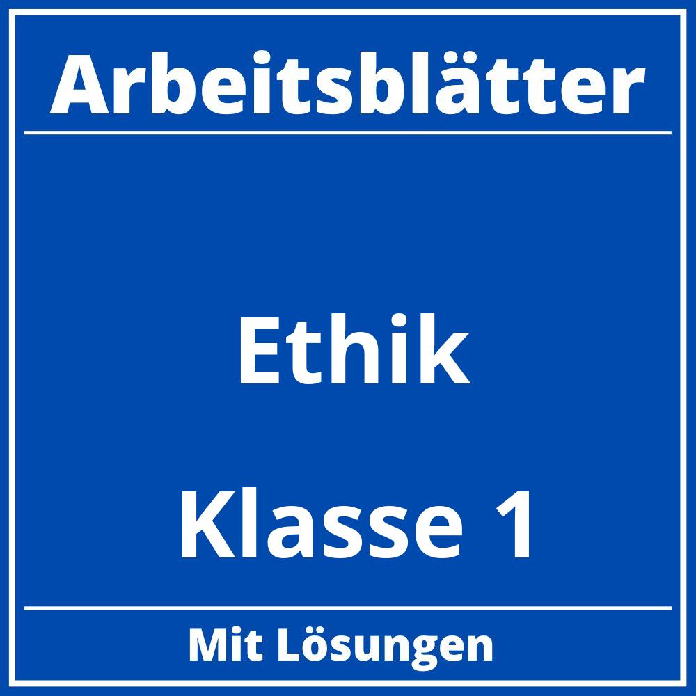 Ethik Klasse 1 Arbeitsblätter Kostenlos