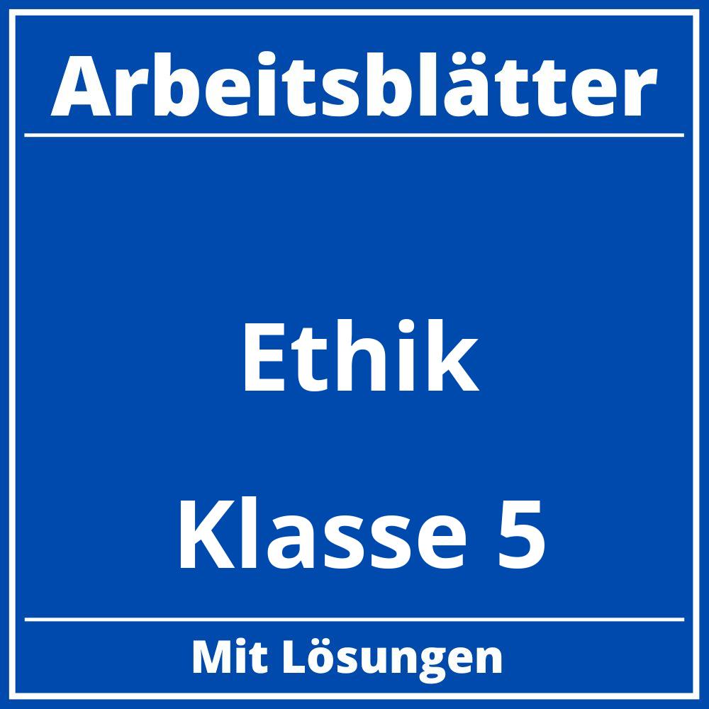 Ethik Klasse 5 Arbeitsblätter