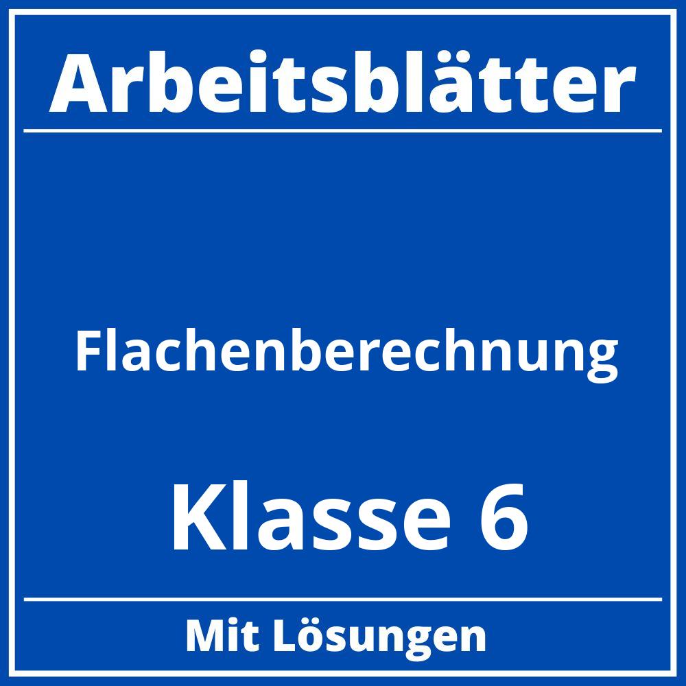 Arbeitsblätter Flächenberechnung Klasse 6