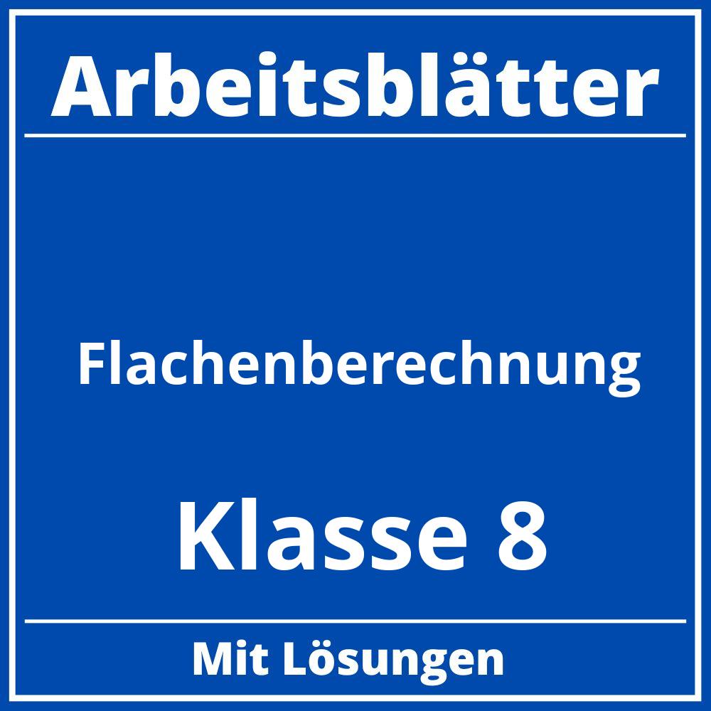 Arbeitsblätter Flächenberechnung Klasse 8