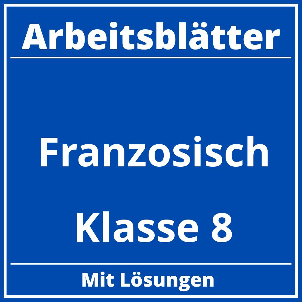 Arbeitsblätter Französisch Klasse 8