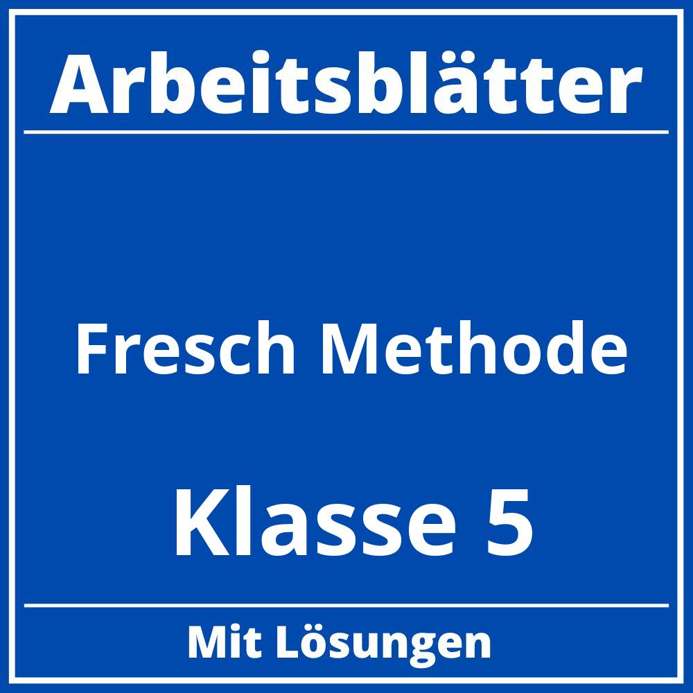 Fresch Methode Arbeitsblätter Klasse 5